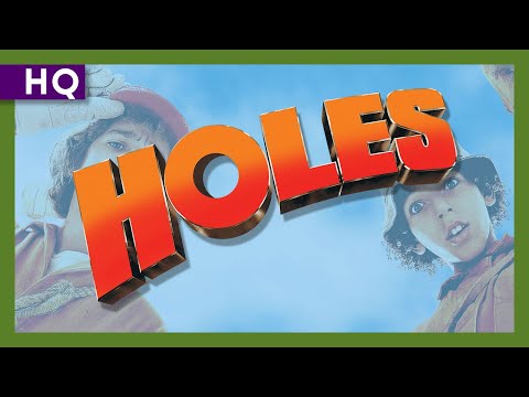 Holes (2003) Trailer