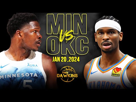 Minnesota Timberwolves vs OKC Thunder Full Game Highlights | January 20, 2024 | FreeDawkins