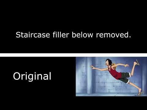 One Pace - Staircase Filler Removal