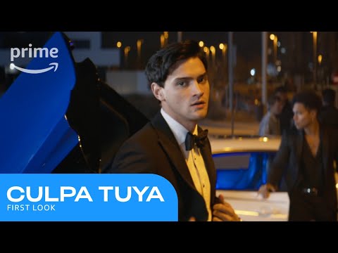 Culpa Tuya: First Look | Prime Video