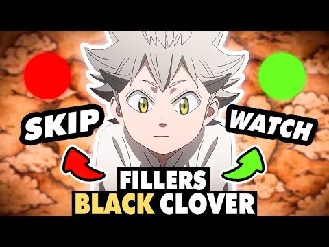 Black Clover Fillers to Skip & Fillers Worth Watching!