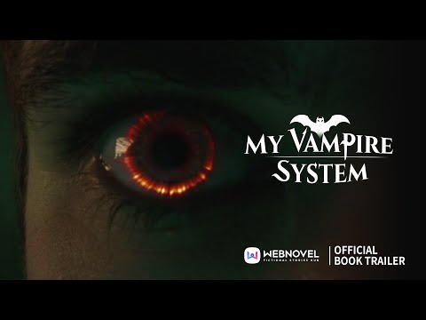 My Vampire System ｜TV series Adaptation｜Episode 1｜WEBNOVEL OFFICIAL