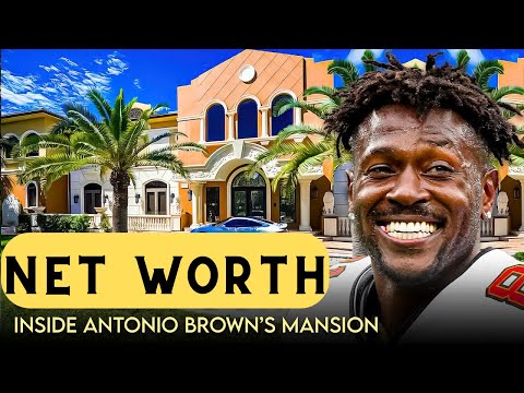 Antonio Brown | Net Worth And what he owns?