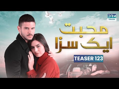 Mohabbat Ek Saza | Teaser Episode 123 Tomorrow at 8PM | UA2O