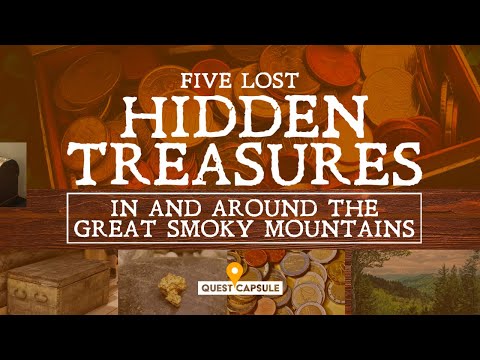 5 Lost Hidden Treasures in the Great Smoky Mountains - Gold Mines, Silver & Gold Coins