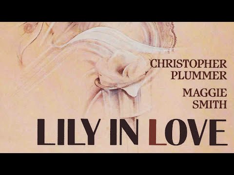 Lily in Love - Full Movie