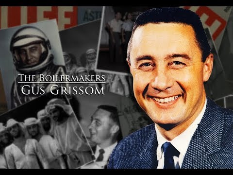 The Boilermakers: Gus Grissom