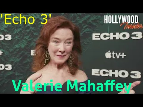 Valerie Mahaffey 'Echo 3' | Red Carpet Revelations