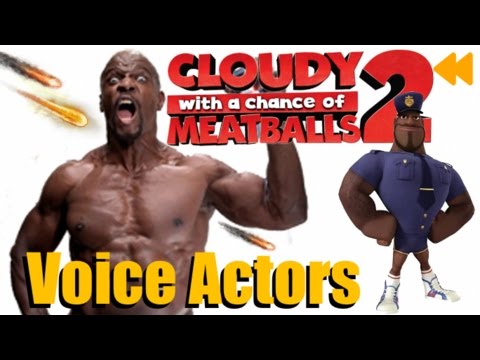 "Cloudy with a Chance of Meatballs 2" Voice Actors and Characters