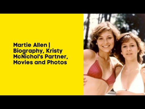 Martie Allen |  Biography, Kristy McNichol's Partner, Movies and Photos 2022