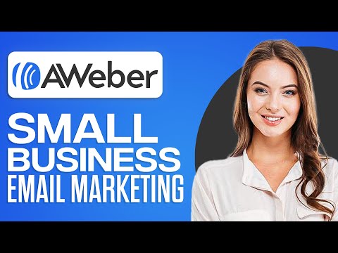 AWeber Tutorial For Beginners 2025 (Email Marketing For Small Businesses)