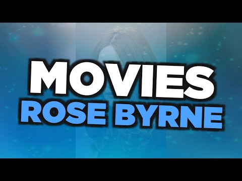 Best Rose Byrne movies